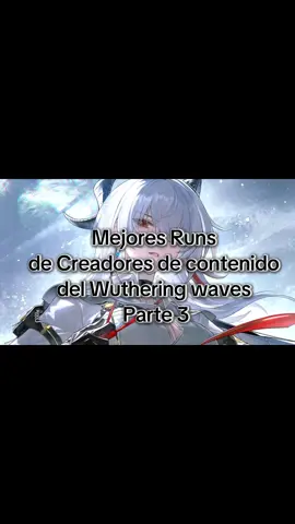 Créditos: @ocram2012 vayan siganlo papus tiene puro conten. de calidad 👌 #ocram #wutheringwaves #showcase #wuwa #top 