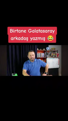 Birtane Galatasaray arkadaş yazmış 😂#galatasaray #galatasaray💛❤ #galatasaray1905 #galatasaraylıyız #galatasarayaşkı 
