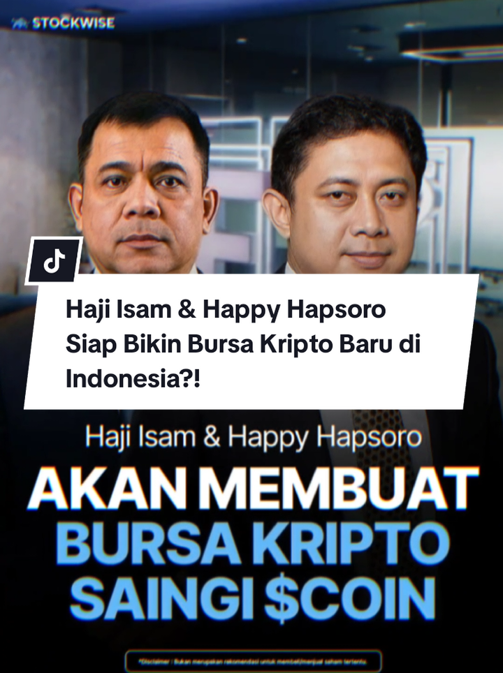 Haji Isam & Happy Hapsoro Siap Bikin Bursa Kripto Baru di Indonesia?! Berita:  Crazy rich asal Kalimantan Samsudin Andi Arsyad alias Haji Isam dikabarkan tengah melirik bisnis baru untuk melengkapi ekosistem aset kripto di Tanah Air. Tepatnya adalah bursa kripto. Adapun di Indonesia baru terdapat satu bursa kripto yakni PT Central Finansial X (CFX) yang sudah berdiri sejak dua tahun lalu. Selain Haji Isam, ada nama besar lainnya yang dikabarkan tengah digandengnya yakni Hapsoro Sukmonohadi atau yang lebih akrab disapa Happy Hapsoro. Di mana yang akan bertindak sebagai nahkoda perusahaan, kabarnya akan dipegang oleh Pahala Mansury.  Sumber: Stockwise  #saham #beritasaham #sahampemula #stockwise #andryhakim 