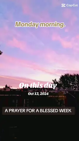 #onthisday #prayer #happymonday #haveagreatday #foryoupage 