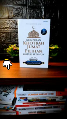 Buku Kumpulan Khotbah Jumat Pilihan  Inspiratif & Menyentuh Hati, Berisi kumpulan khotbah Jumat pilihan dengan tema-tema aktual dan penuh hikmah. Cocok untuk para khatib, santri, dan jamaah yang ingin memperdalam wawasan keislaman. #BukuKhotbahJumat #KhotbahIslam #KhotbahPilihan #cuanmaksimal 
