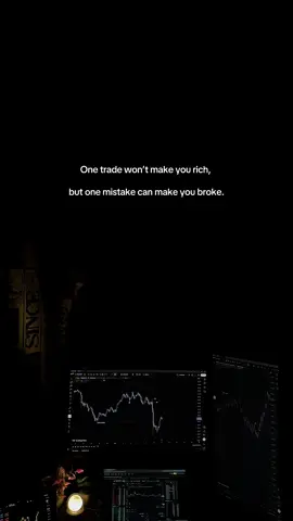 One trade won’t make you rich, but one mistake can make you broke. #naeemtrades #foryoupage #tradingtips #tradingforex #forextradingtips #icttradingstrategy #forextradingmotivation #forextradingforbeginners #propfirmtrader #daytrader #forextrading #ictconcepts #tradingvideo #daytradingtips #daytrading #forextrendingvideo #forexlifestyle #forextrader #tradingview #daytradingforbeginners #daytradingadvice #tradingmotivation #forextips 