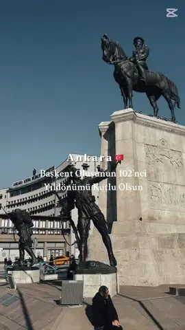 Ankara’nın Başkent Oluşunun 102.nci yıldönümü kutlu olsun #ankara #başkent 
