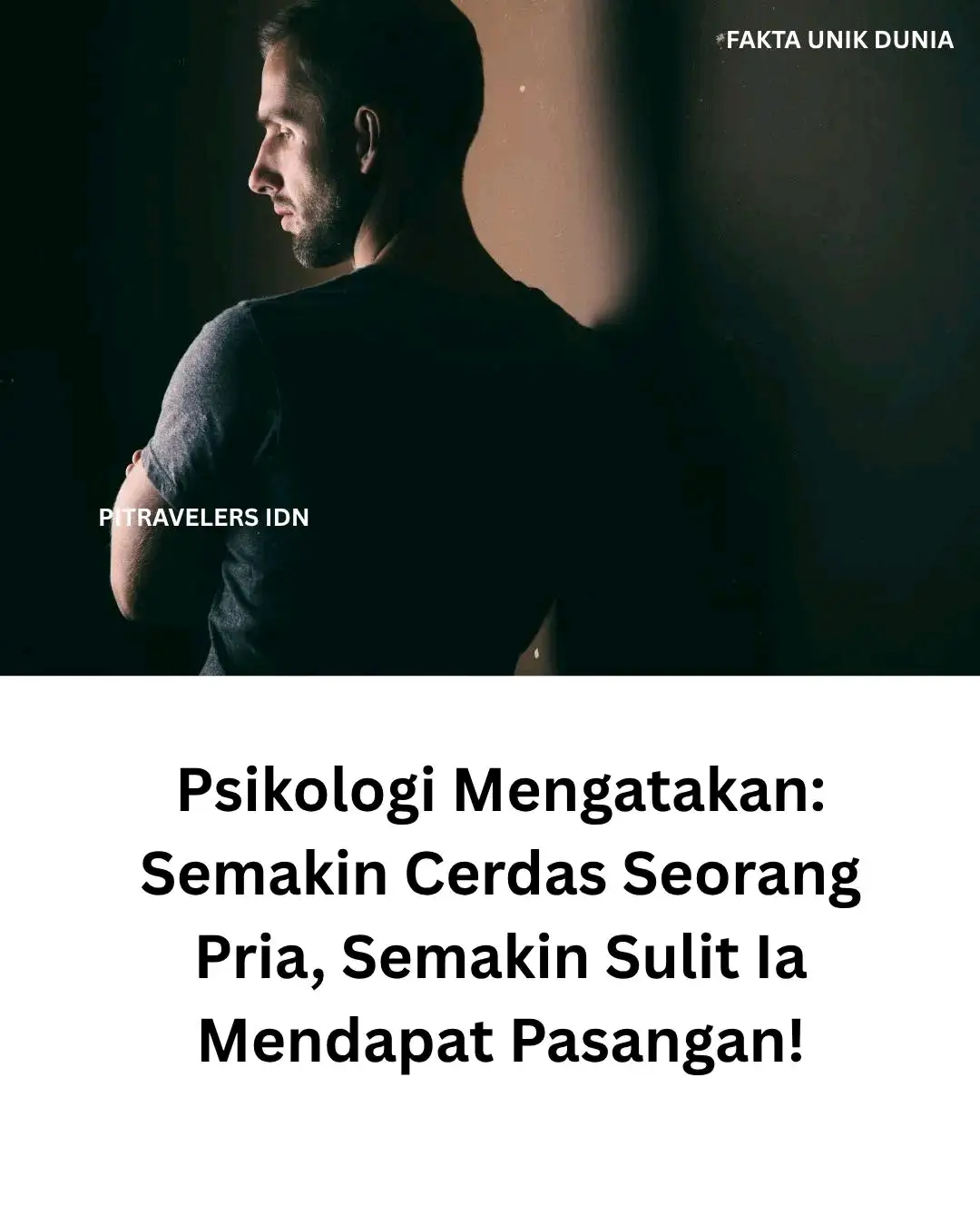 Psikologi Mengatakan: Semakin Cerdas Pria, Semakin Sulit Ia Menemukan Cinta Sejati! Bukan soal tidak laku, tapi soal standar! 🧠 Pria cerdas cenderung melihat menembus games dan shallow talks. Mereka melihat red flags yang dilewatkan orang lain dan menolak berkompromi. Pria cerdas tidak ingin bermain; ia ingin membangun hubungan yang mendalam. Karena ia berpikir terlalu banyak dan merasa terlalu dalam, ia menyadari betapa jarangnya cinta sejati itu.