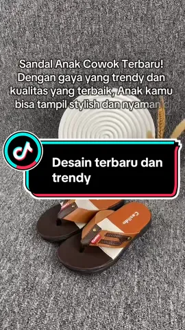 Sandal Anak Cowok Terbaru! Dengan gaya yang trendy dan kualitas yang terbaik, Anak kamu bisa tampil stylish dan nyaman di setiap aktivitas#sandalkeren #sandalkekinian #sandaljapit #sandal #fyp 