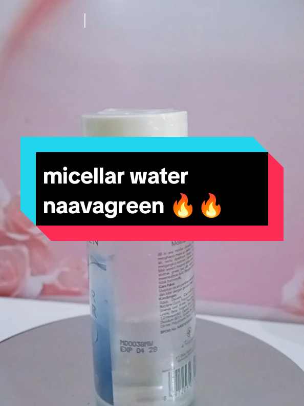 “Satu usap, bersih seketika ✨ Naavagreen Micellar Water, solusi kulit bebas makeup dan kotoran!”#creatorsearchinsights #FYPシ #micellarwater #brandatiktok #foryou 