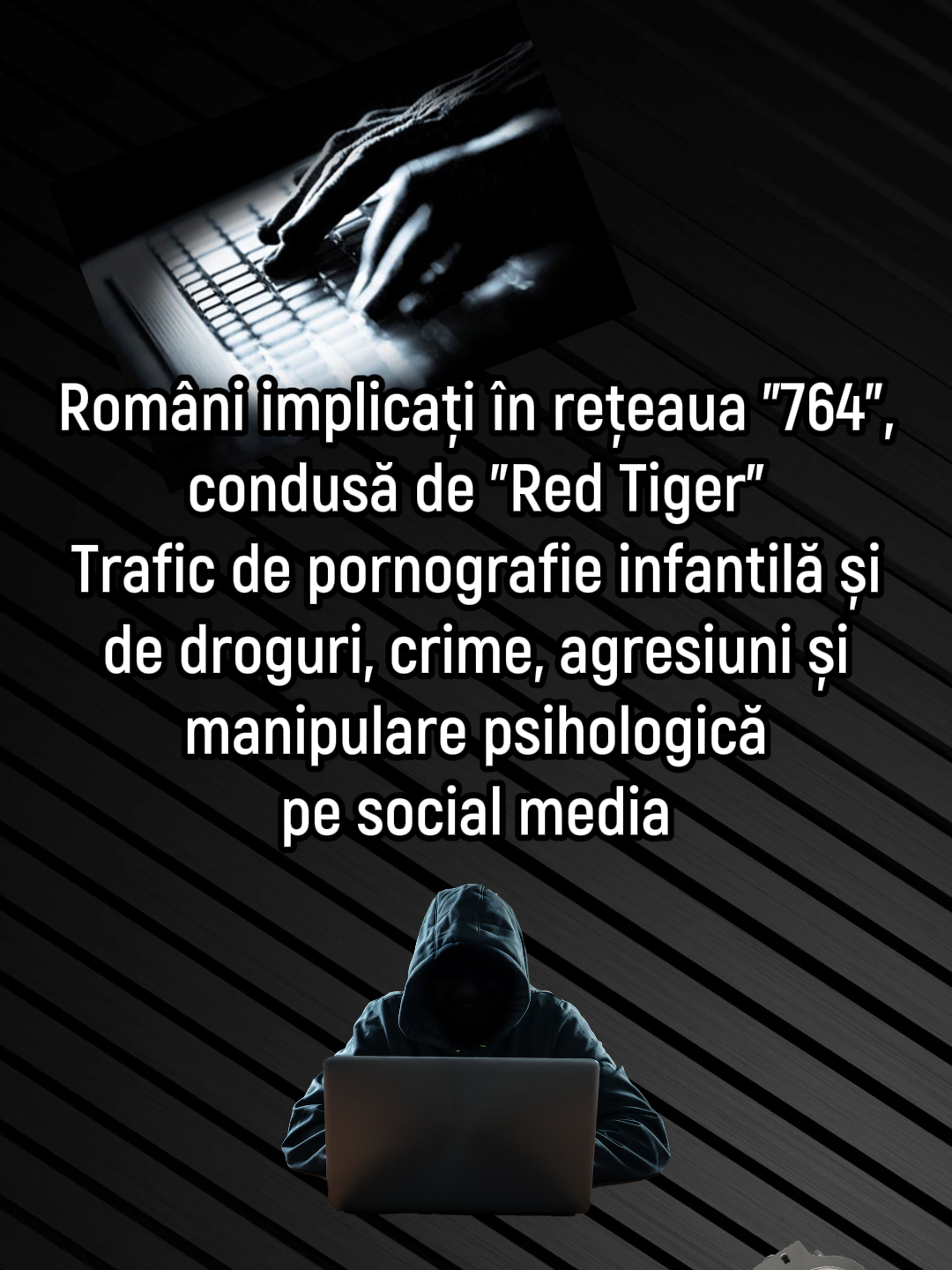 Români implicați în rețeaua ”764”, condusă de ”Red Tiger” #droguri #trafic #pornografieinfantila