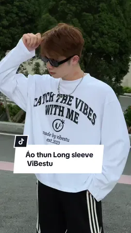 Áo thun dài tay Long sleeve Vibestu #xuhuong #myoutfit #muataitiktok #aothuntaydai #longsleeve 