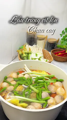 Hà Nội lại mưa rồi! Giải pháp cho người nghèo mà vẫn muốn ăn ngon là là nồi lẩu trứng vịt lộn chua cay! Ngọt lịm tim luôn#xuhuong #TikTokAwardsVN #viral #angihomnay? #cook 