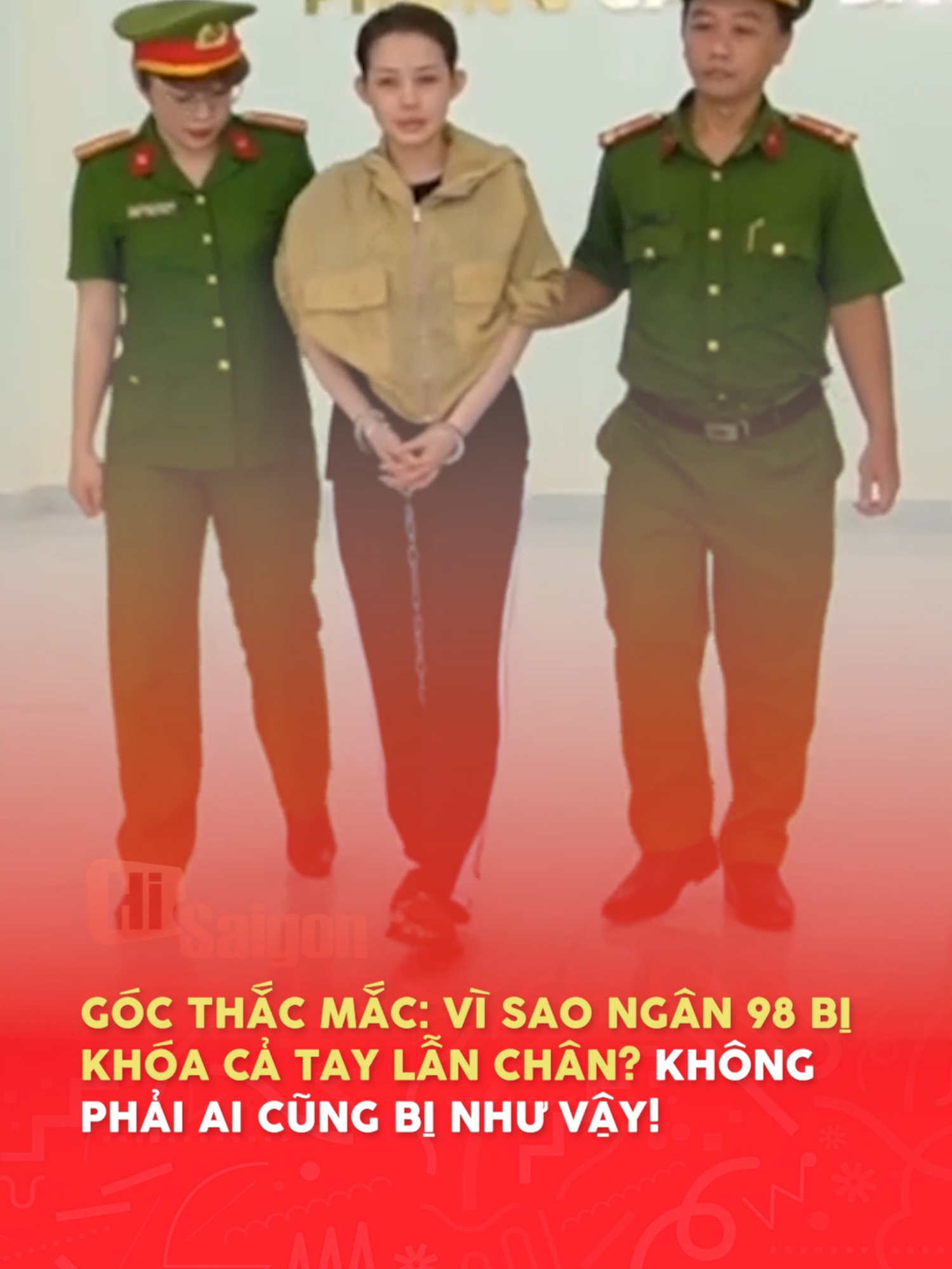 Góc thắc mắc: Vì sao Ngân 98 bị khóa cả tay lẫn chân? Không phải ai cũng bị như vậy! | HISAIGON #HISAIGON #HSG #ngan98 #luongbangquang #luongbangquangngan98 #keoraucu #congan #drama