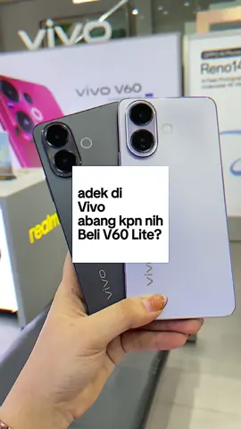 Jadi kapan nih bangg🤏🏻#V60LiteStyle #vivoWeWOW #vivoV60Lite #GayaOnGameOn #fyp @vivo Campus Indonesia @vivoofficialareaB @Vivo_Sidoarjo 
