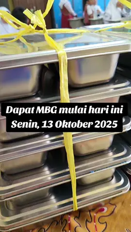 MBG mulai hari ini ,Senin 13 Oktober 2025, Program Makan Bergizi Gratis (MBG) adalah inisiatif pemerintah Indonesia untuk meningkatkan gizi masyarakat, terutama anak-anak sekolah. #makanbergizigratis #sdnegeri78 #mbg #fypシ゚ 