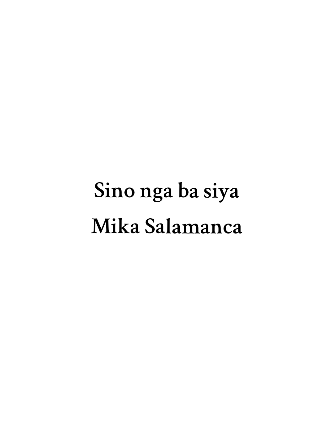 Sino nga ba siya - Mika Salamanca #fyp #songlyrics #relatable #blowthisup #4u 