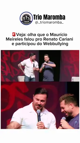 @Renato Cariani participa do webbullying com  #mauriciomeirelles #renatocariani #webbullying 