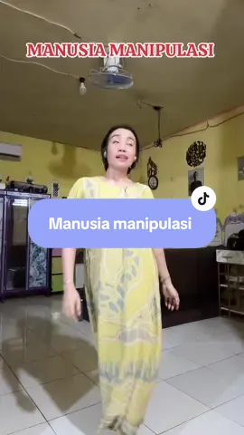 Manusia manipulasi #akakdesy 