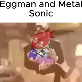 Eggman takin' care of Metal #eggman #outcomememories #meme #edit 
