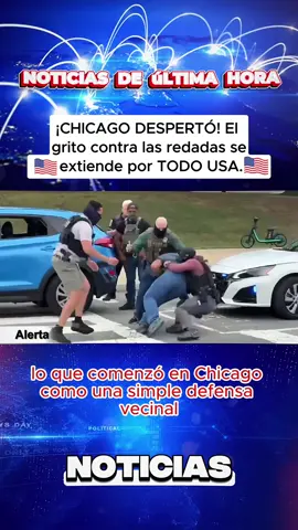 ¡CHICAGO DESPERTÓ! El grito contra las redadas se extiende por TODO USA.  #ChicagoDespertó