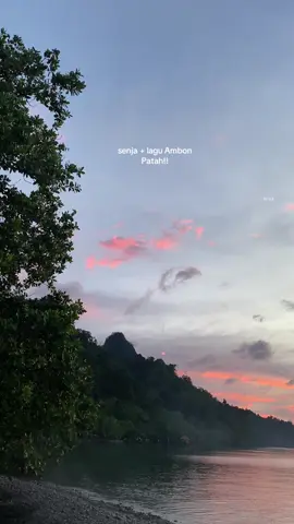 senja +lagu ambon🔥 #fyp #fypシ゚ #masukberanda #ambontiktok #ambonpride🏝🔥 