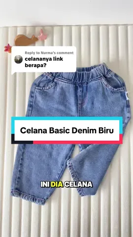 Replying to @Nurma ini celana panjang basic denim yang selalu jadi incaran bunda-bunda. langsung checkout di keranjang kuning dibawah yaa💙 #MazaKids #CelanaAnak #JeansAnak #FashionAnak #OOTDAnak 