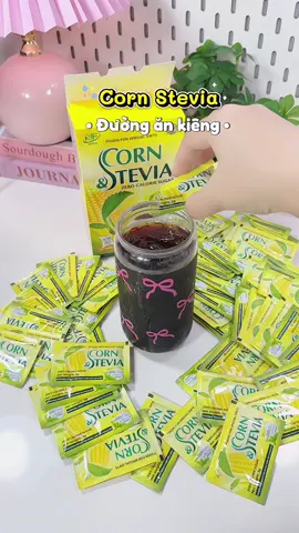Đường ăn kiêng từ bắp và cỏ ngọt Corn Stevia chân ái dành cho bà nào muốn giữ dáng và thừa cân  ##duongankieng##duongankiengcorntevia##healthy##eatclean##ankieng 