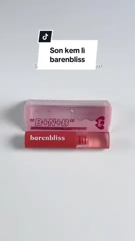 Son kem lì barenbliss Cherry Lip Velvet #sonkemli #barenbliss #fyp 