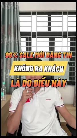 ĐÂY LÀ LÝ DO BẠN ĐĂNG TIN MÃI KHÔNG RA KHÁCH? #ngươitruyenlua #xuhuongtiktok #daotaobanhang #batdongsan #thienkhoigroup 