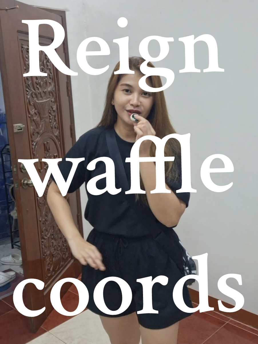 Reign waffle coords Terno coords Terno coords for women Coords for women Waffle terno for women Women ootd terno Terno ootd #terno  #coords  #pambahay  #OOTD 