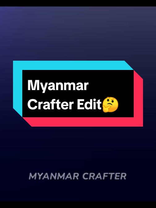 ပိုက်ဆံကုန်တယ်လေ👀😎@Myanmar Crafter #myanmarcrafter_edit #Minecarft #relationships #SøløCrafter #foryou 