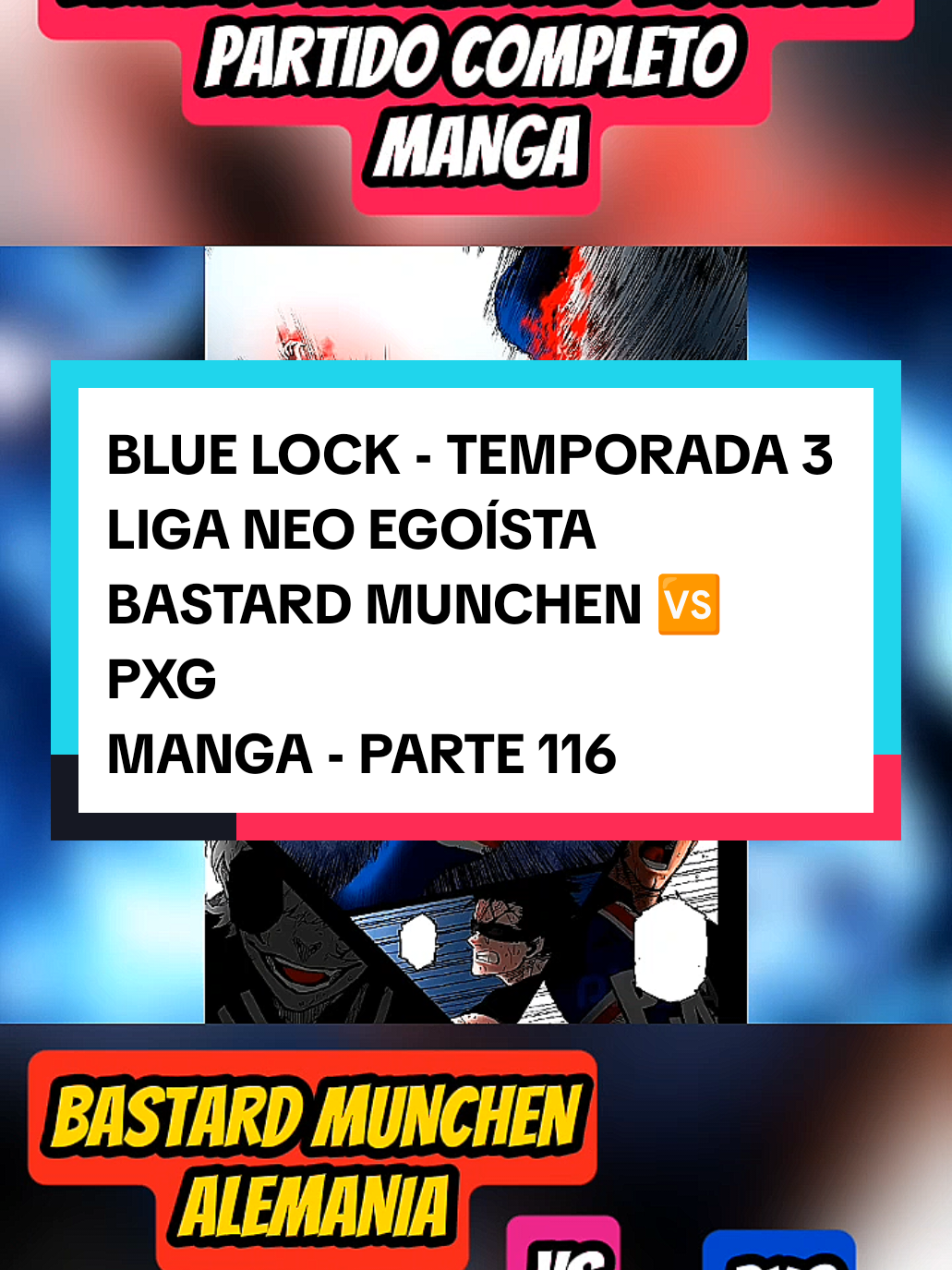 blue lock temporada 3 liga neo egoísta manga BASTARD MUNCHEN 🆚 PXG parte 116 #bluelock #bluelockmanga #bluelockanime #manga 
