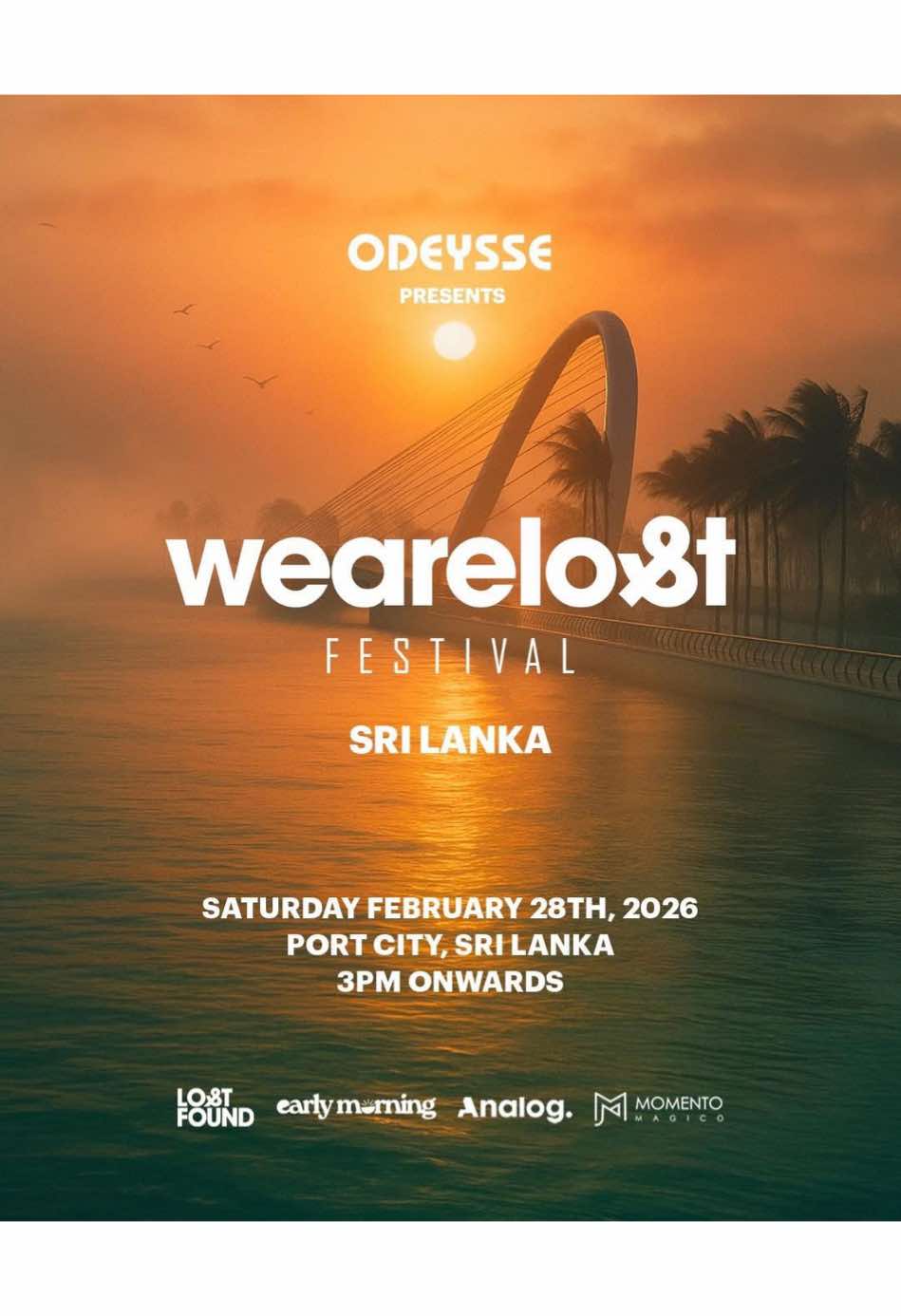🇦🇷 අධිමාත්‍රා  🔥🕊️ Guy J !! 🚨 OFFICIAL 🚨  @Odeysse Official⭕️❗️🕊️ WeAreLostFestival 2026❗️🤍 The legendary We Are Lost Festival will take place on Saturday, February 28th, 2026. Tickets, package deals, full lineup & more info coming soon. Saturday, February 28th, 2026 | 3PM Venue – Port City, Colombo More Info & reservations ‪+94 78 681 7588‬ #Odeysse #WeAreLostFestival #Colombo #LostAndFound #PortCity