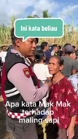 Apa kata mak emak terhadap maling sapi … ayuk kita jaga lingkungan utk tangkal aksi k374hat4n #pakekomenyapa2 #fyp #foryoupage #polriuntukmasyarakat #polripresisi         