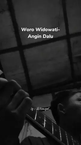 (Woro Widowati-Angin Dalu) Jan puenak poll lagune @Woro Widowati #angindalu #worowidowati #gitarcover #fouryou #fyppppppppppppppppppppppp 