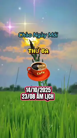 Chào ngày mới chúc sức khỏe vui vẻ và hạnh phúc.  #goodmorning #tiktok #2025 #@Dương Bích liễu 1971 