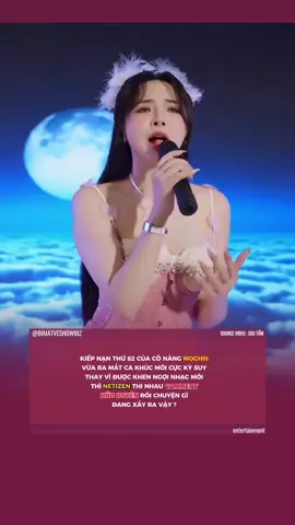 Kiếp nạn thứ 82 gọi tên Mochiii,nhạc thì hay mà cmt thì toàn hữu duyên :)))...#mochiii #emchisongaymai #acventertainment#bimatshowbiz 