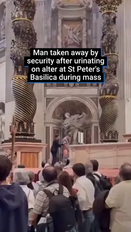 A man urinated on the Vatican's holiest altar in front of hundreds of horrified worshippers, according to local reports. The man was arrested after being led away by plainclothes police officers, the Italian newspaper Corriere della Sera reported. #stpeter #mass #vatican #catholic 
