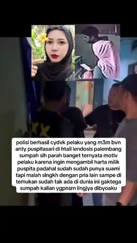 polisi sedang cdk  pelaku semoga pelakunya cepat tertangkap #antipuspitasari #hotel #palembang #selingkuh #fyp 