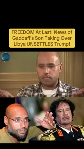FREEDOM At Last! News of Gaddafi's Son Taking Over Libya UNSETTLES Trump! Breaking Is Libya Finally Free as News of Gaddafi's Son Taking Over Spreads After more than a decade of chaos, Libya is once again making headlines. Reports are spreading fast — Muammar Gaddafi's son may be preparing to take power. But what does this really mean? Is Libya finally breaking free from foreign control, or is history about to repeat itself under a new face of the old regime? In this video, we dive deep into Libya's post-Gaddafi struggle, the hidden hands shaping its politics, and the growing cry from Libyans who want their country back. From Western interference to African unity, the story of Libya is far from over - and this new chapter could change everything #foryoupage #geopolitics #fyp #foryou #libya 