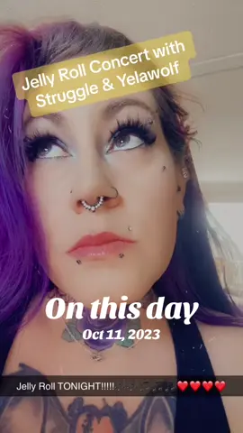 #onthisday #concert2023 #jellyroll #strugglejennings #bestnightever 