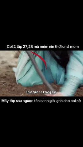 27,28 cao trào, coi mà ngộp lun #一笑随歌 #nhattieutuyca #trantrietvien #lytham #ilovetiktok 