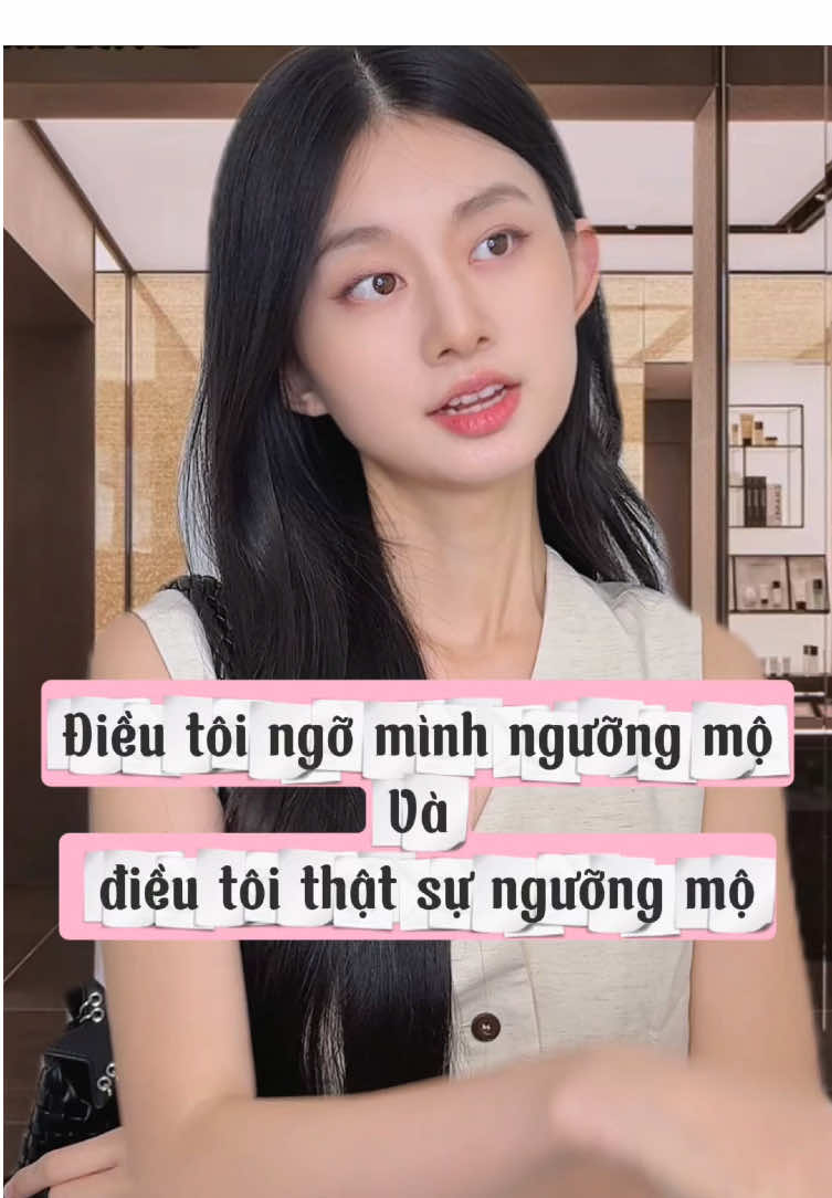 Điều tôi ngỡ mình ngưỡng mộ và điều thật sự ngưỡng mộ