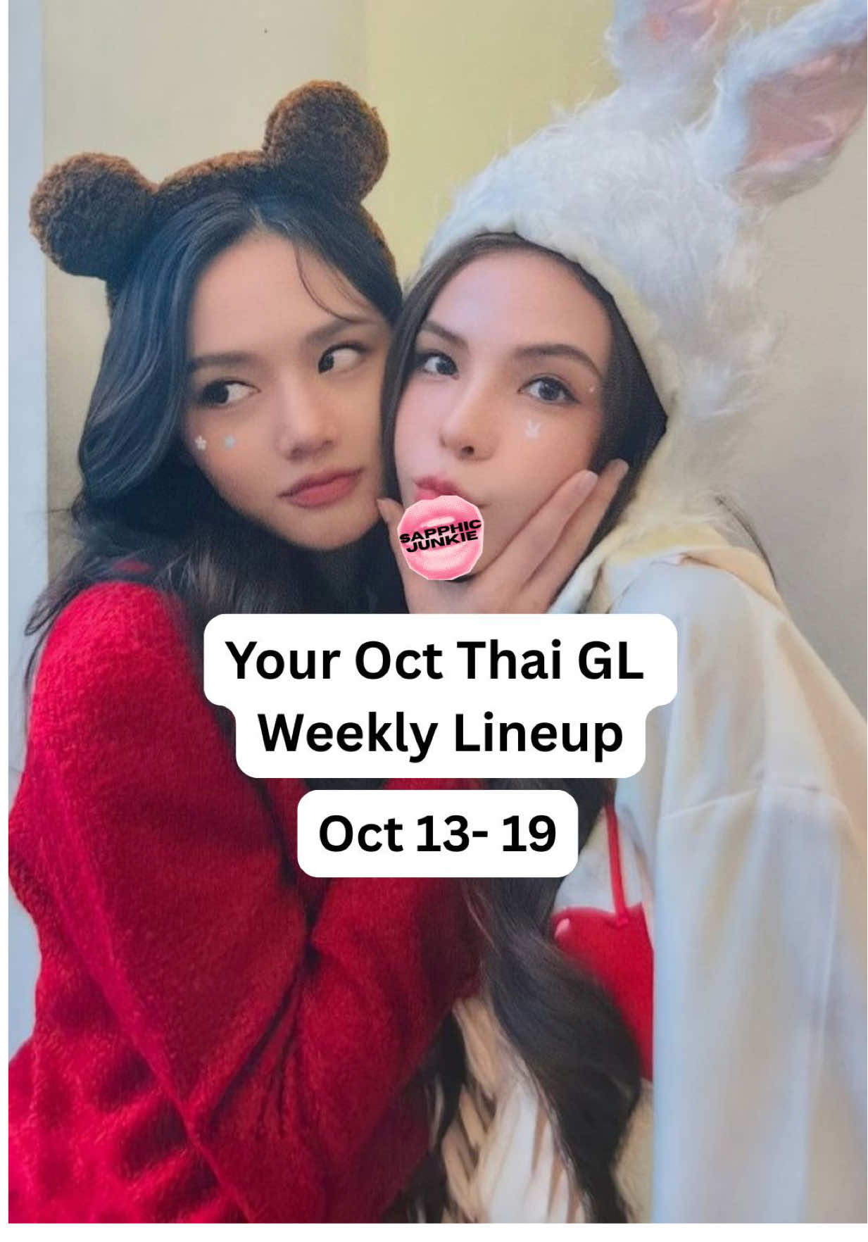 Weekly Thai GL Lineup 🌈 | Oct 13–19 It’s finale week for Queendom and Only You 🥹 but there’s still plenty of sapphic drama to keep up with 👀💖 📺 Save this so you don’t miss any Thai Girl Love episodes this week. 💭 Which Thai GL has you hooked right now? 👉 Follow @SapphicJunkie for weekly Thai GL lineups, updates + recs 💫