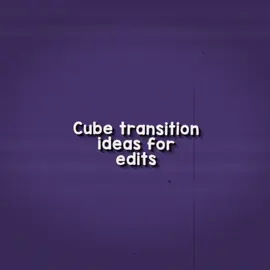 Requested • Cube / 3D transition ideas • #transitionedit #3dedit #transitionidea #viraledit #fyp 