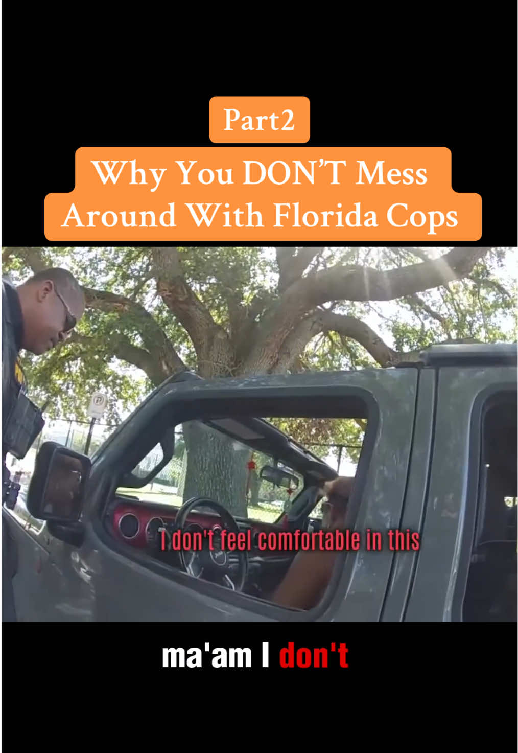 Why You DON’T Mess Around With Florida Cops / Part2 #cops #copsoftiktok #police #fyp 