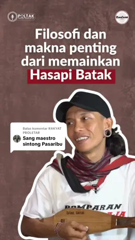 Membalas @RAKYAT PROLETAR Sintong Pasaribu bongkar filosofi dan cara memainkan Hasapi Batak, cek full videonya di Youtube kita🙌