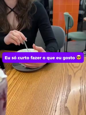 Veja o que eu escolhi!