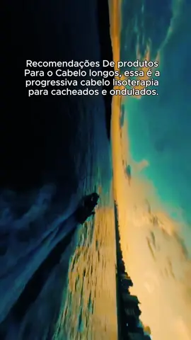 Recomendações De produtos Para o Cabelo longos, essa é a progressiva cabelo lisoterapia para cacheados e ondulados. #creatorsearchinsights 