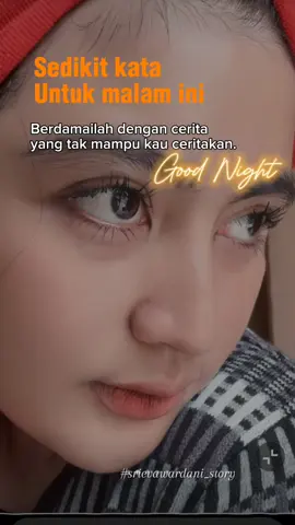 Selamat malam semua #srievawardani 