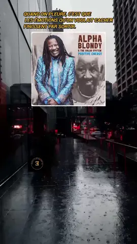 Même les plus courageux ont des moments de douleur, et pleurer, c’est se libérer. #melancolie #music #alphablondy 