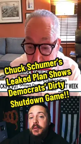 Chuck Schumer’s Leaked Plan Shows Democrats’ Dirty Shutdown Game!! #SchumerShutdown #Trump #maga #NoKingsRally #DemocratsExposed 