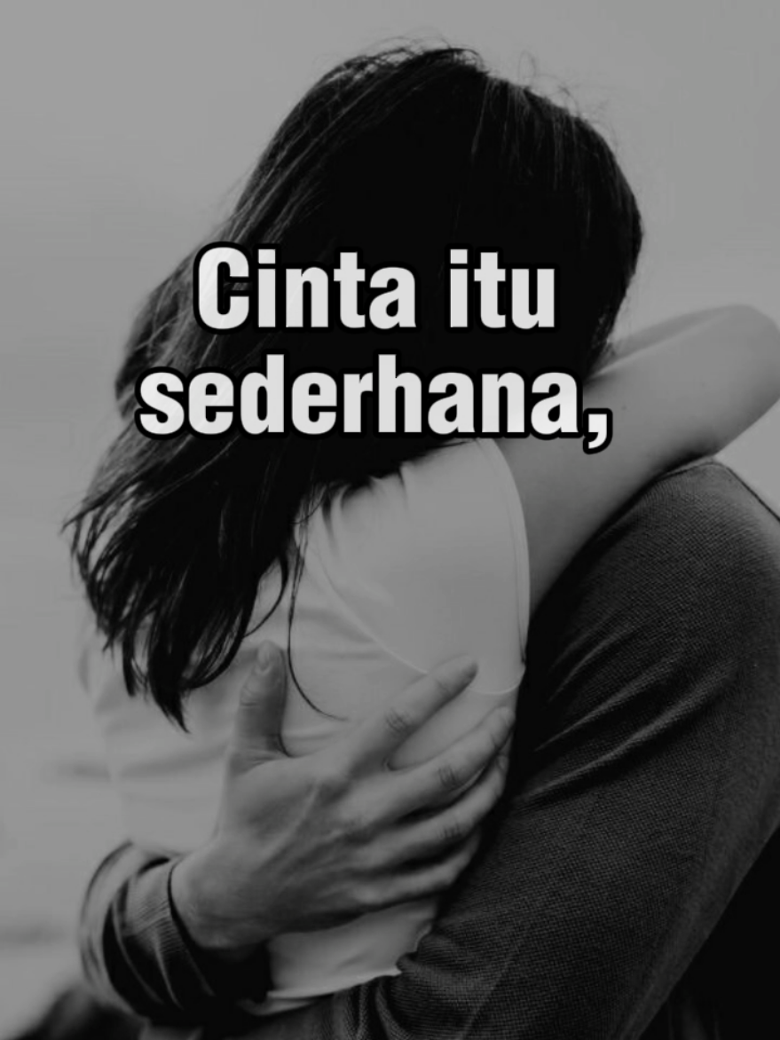 cinta itu sederhana #cintasederhana #mystory 